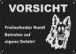 Preview: Aluminium Warnschild Altdeutscher Schäferhund VORSICHT Freilaufender Hund! Betreten auf eigene Gefahr!
